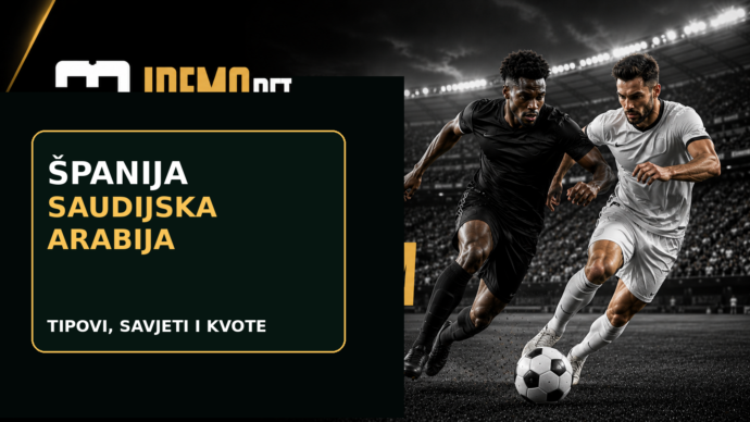 Španija – Saudijska Arabija Tipovi, savjeti i kvote