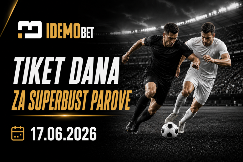 Tiket Dana Za SuperBust Parove 17.06.2026