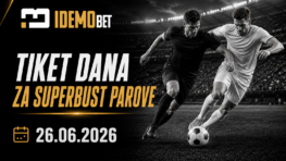 Tiket dana 26.06.2026 – IdemoBet