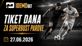 Tiket dana 27.06.2026 – IdemoBet