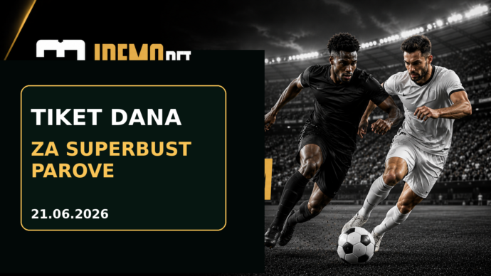 Tiket Dana Za SuperBust Parove 21.06.2026