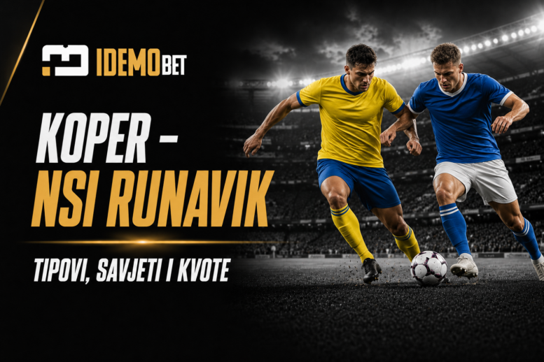 Koper – NSI Runavik Tipovi, savjeti i kvote