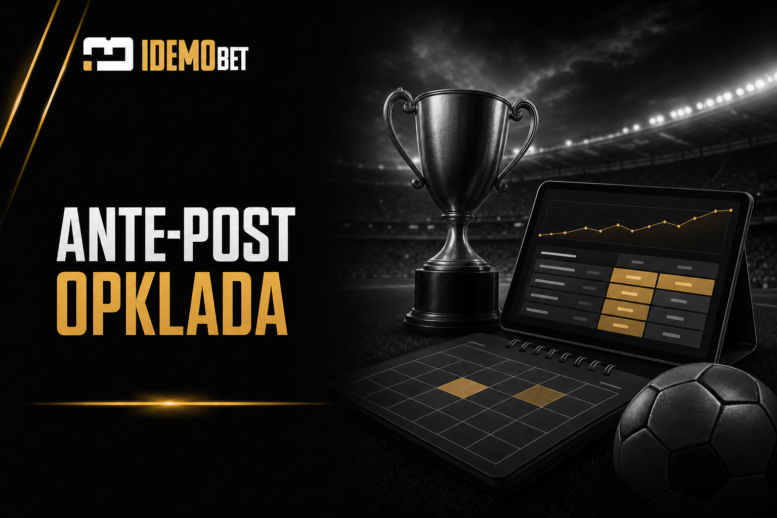 Ante-post opklada - vodič kroz dugoročno klađenje