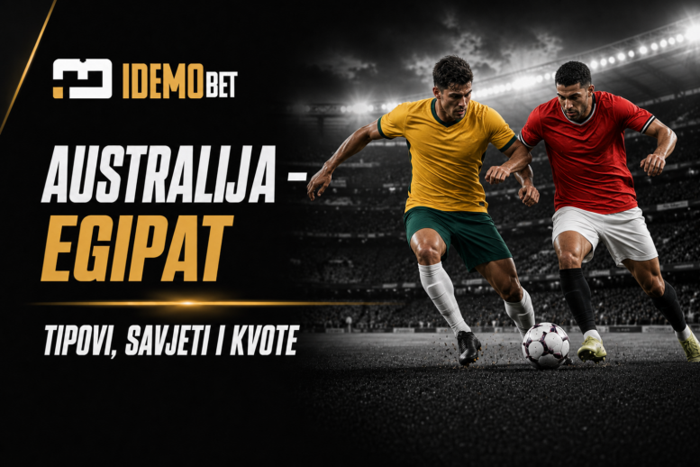 Australija – Egipat Tipovi, savjeti i kvote – IdemoBet