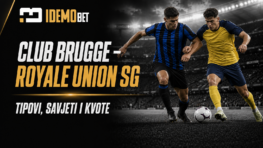 Club Brugge – Royale Union SG – IdemoBet tipovi i kvote
