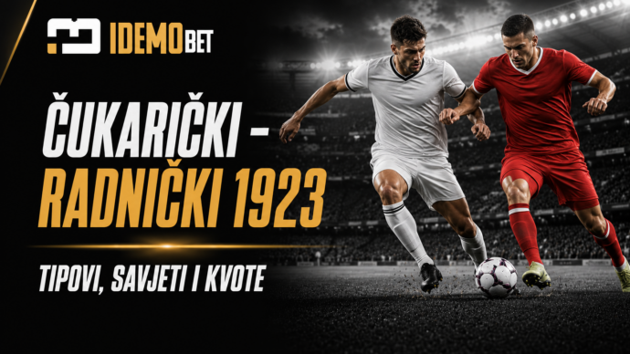 Čukarički – Radnički 1923 tipovi, savjeti i kvote