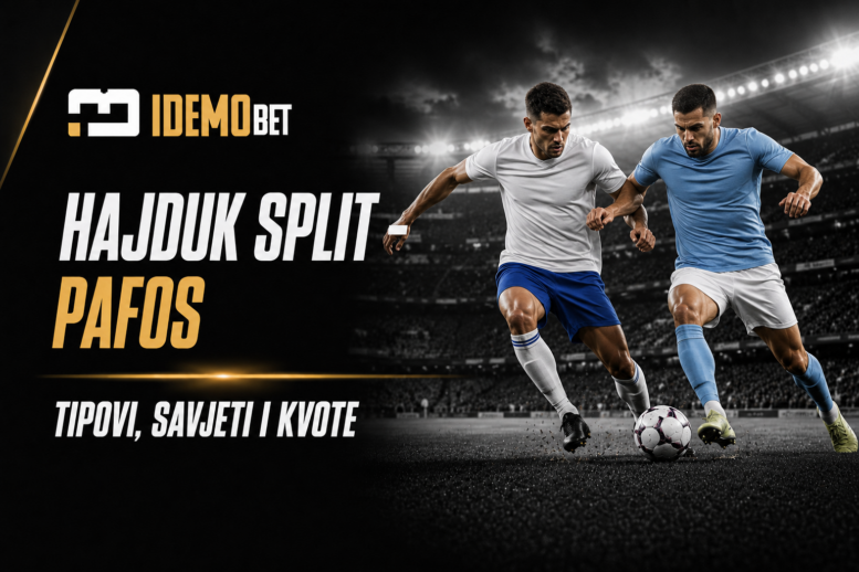 Hajduk Split – Pafos – IdemoBet tipovi i kvote