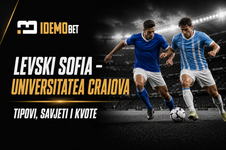Levski Sofia – Universitatea Craiova – IdemoBet tipovi i kvote