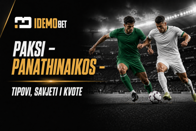 Paksi – Panathinaikos – IdemoBet tipovi i kvote