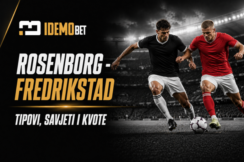 Rosenborg – Fredrikstad – IdemoBet tipovi i kvote