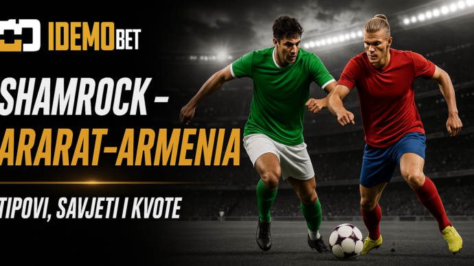 Shamrock Rovers – Ararat-Armenia tipovi i kvote – IdemoBet