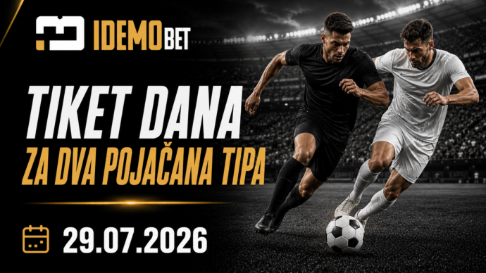 Tiket Dana Za Dva Pojačana Tipa 29.07.2026 – Superbet SUPERBUST predlozi
