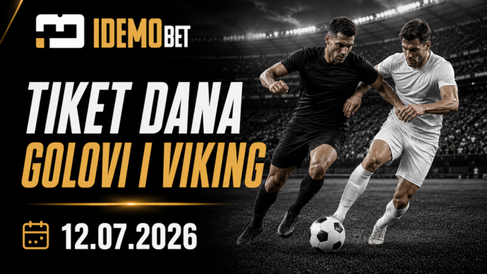 Tiket Dana Za Golove I Viking 12.07.2026 – IdemoBet