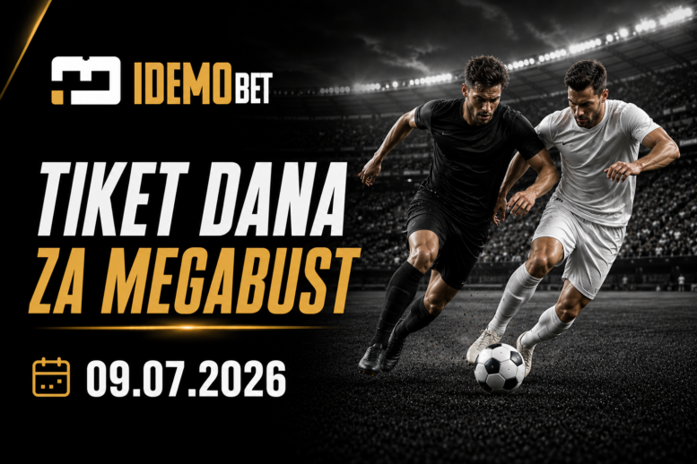Tiket Dana Za Megabust I Kvalifikacije 09.07.2026 – IdemoBet