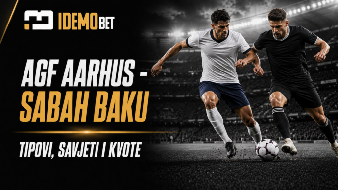 AGF Aarhus – Sabah Baku tipovi, savjeti i kvote