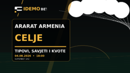 Ararat Armenia – Celje – IdemoBet tipovi i kvote