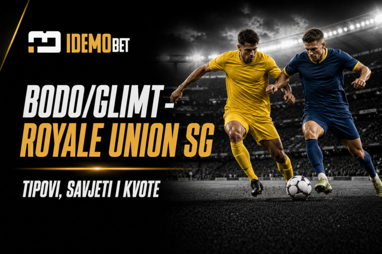 Bodo/Glimt – Royale Union SG tipovi i kvote - IdemoBet