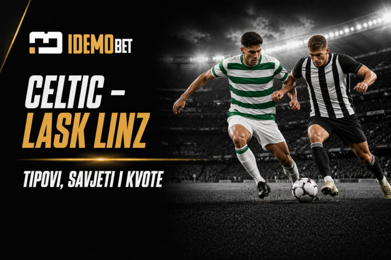 Celtic – LASK Linz tipovi, savjeti i kvote