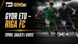 Gyor ETO – Riga FC tipovi, savjeti i kvote