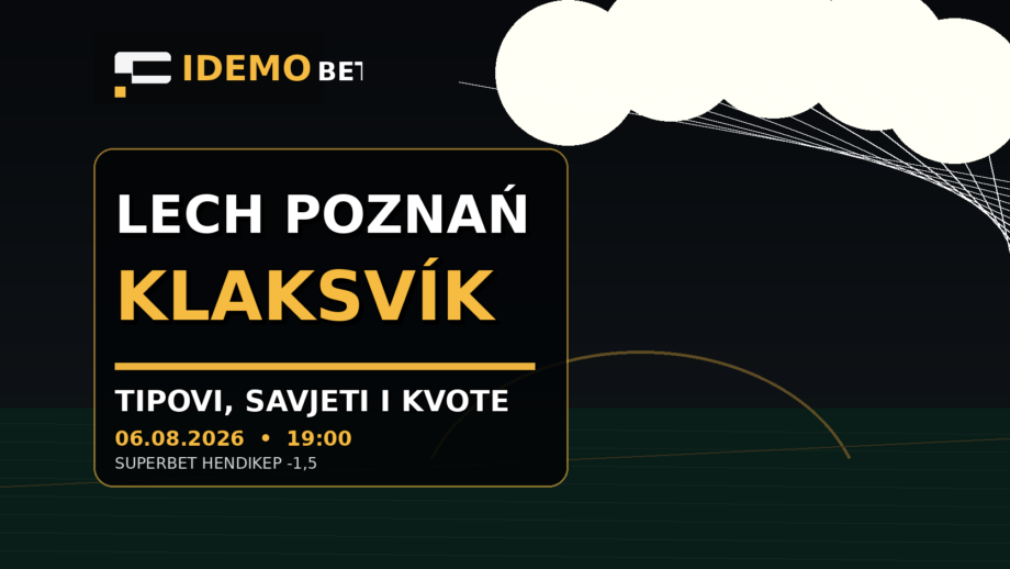 Lech Poznań – Klaksvík tipovi, savjeti i kvote – Idemobet