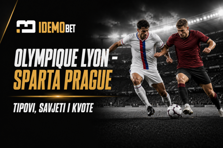 Olympique Lyon – Sparta Prague Tipovi, savjeti i kvote – IdemoBet