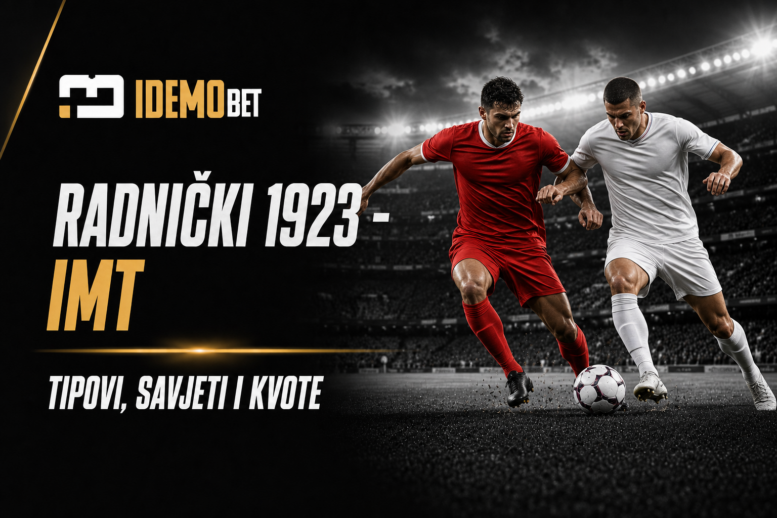 Radnički 1923 – IMT tipovi, savjeti i kvote
