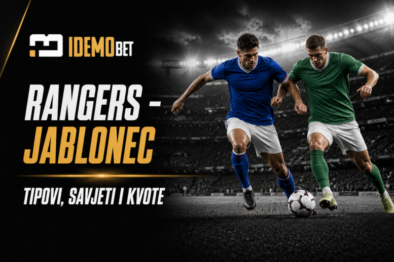 Rangers – Jablonec Tipovi, savjeti i kvote