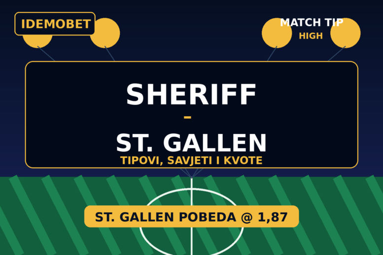 Sheriff – St. Gallen Tipovi, savjeti i kvote – Idemobet