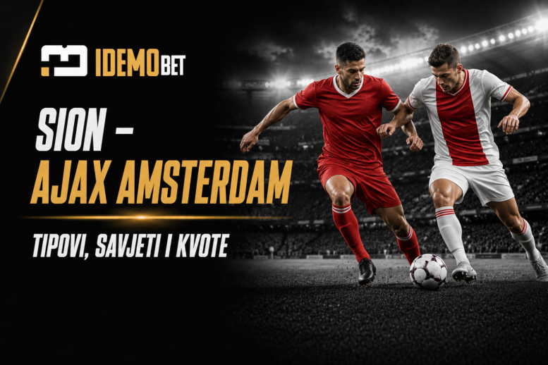 Sion – Ajax Amsterdam tipovi, savjeti i kvote
