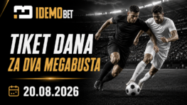 Tiket Dana 20.08.2026 – dva MEGABUST predloga – IdemoBet