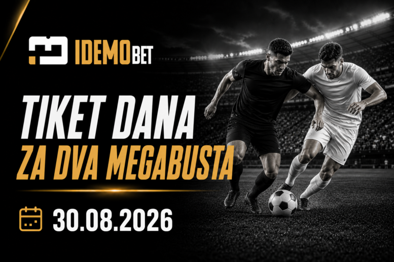 Tiket Dana 30.08.2026 – Chelsea – Brighton i Real Madrid – Malaga – IdemoBet