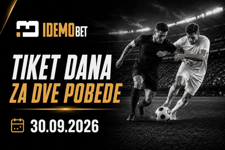 Tiket Dana 30.09.2026 – IdemoBet