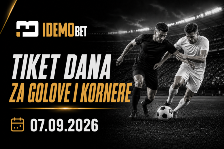Tiket dana 07.09.2026 – IdemoBet