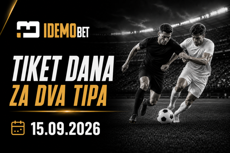 Tiket dana 15.09.2026 – IdemoBet