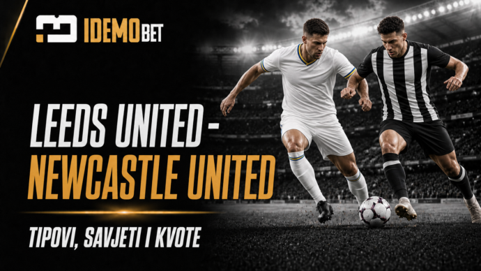 Leeds United – Newcastle United tipovi, savjeti i kvote