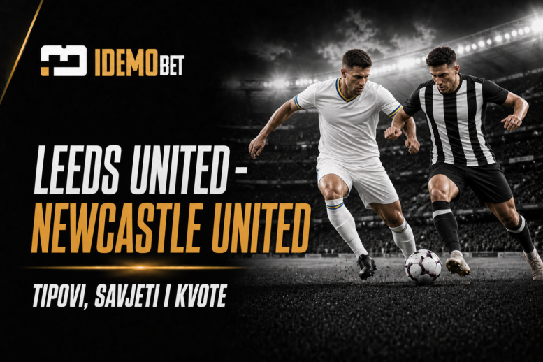 Leeds United – Newcastle United tipovi, savjeti i kvote