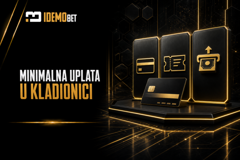 Minimalna uplata u kladionici – depozit i ulog