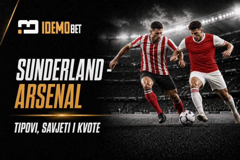 Sunderland – Arsenal – IdemoBet tipovi i kvote