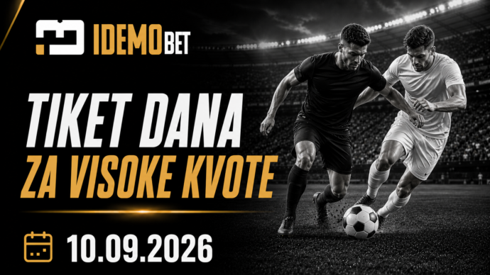 Tiket dana 10.09.2026 – IdemoBet