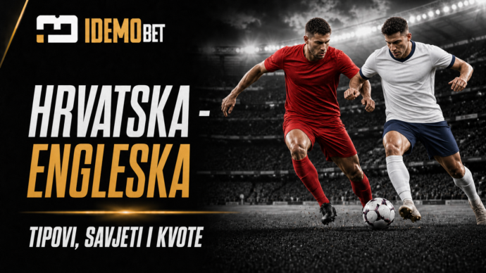 Hrvatska – Engleska – IdemoBet tipovi i kvote
