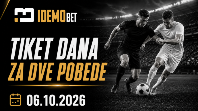 Tiket Dana 06.10.2026 – IdemoBet