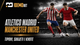 Atletico Madrid – Manchester United – IdemoBet tipovi i kvote