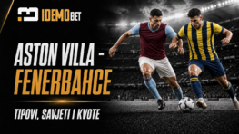 Aston Villa – Fenerbahce – IdemoBet tipovi i kvote