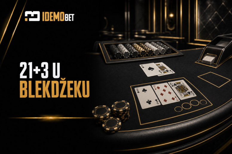 21+3 u blekdžeku – sporedna opklada sa tri karte