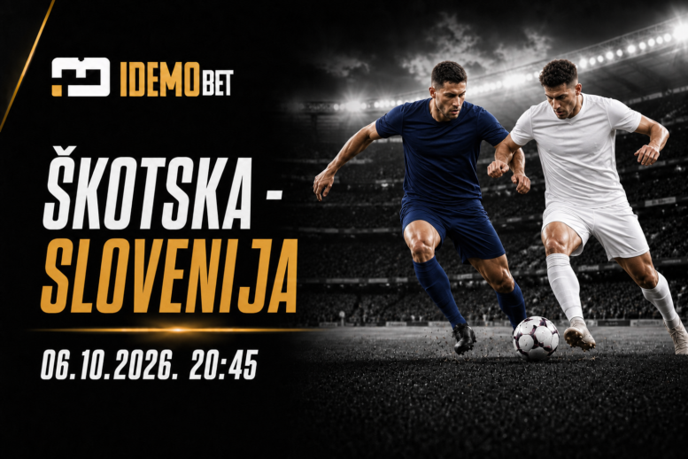 Škotska – Slovenija – IdemoBet tipovi i kvote 06.10.2026